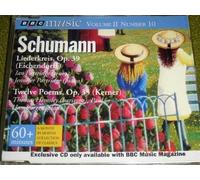 Schumann Liederkreis, Op. 39; Twelve Poems, Op. 35 (Kerner)BBC Music Vol.II No.10 by Unknown (1994-01-01)