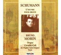 Schumann. l'Œuvre pour Orgue-Morin