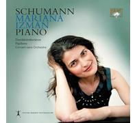 Mariana Izman – Schumann : Papillons, Concert sans orchestre, Davidsbündlertänze – Edel