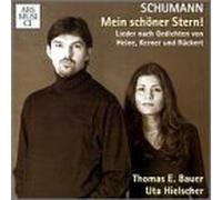 Schumann - My Beautiful Star/Lieder from Liederkreis OP 24