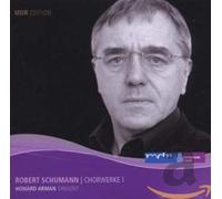 Schumann: oeuvres chorales vol 1