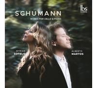 Alberto Martos - Schumann: Works For Cello & Piano [Compact Discs]