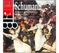 Schumann - Piano Concerti/Carnaval