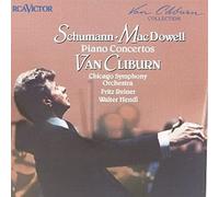 Schumann: Piano Concerto, Op. 54 / Macdowell: Piano Concerto No. 2; To A Wild Rose