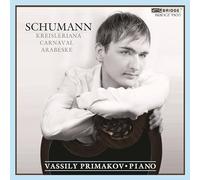 SCHUMANN/PRIMAKOV - Carnaval 9 / Kreisleriana OP 16 / Arabeske