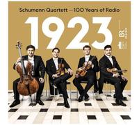 Schumann Quartett - 1923 - 100 Years Of Radio [Compact Discs]
