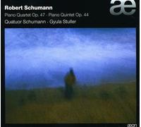 Schumann : Quatuor avec piano Op. 47 - Quintette avec piano Op. 44