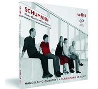 Schumann : Quatuor & Quintette avec Piano. le Guay