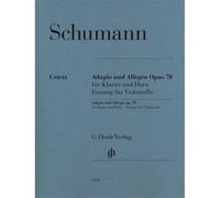 Schumann R. - Adagio Und Allegro Fur Horn (op.70) - Version Violoncelle