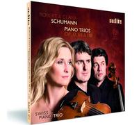 Schumann R. et C. : Trios pour Piano. Swiss Piano Trio.