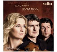 Schumann R. Et C. : Trios Pour Piano. Swiss Piano Trio.