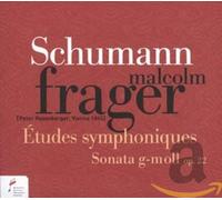 Malcolm Frager - Etudes symphoniques 13 Sonate OP. 22