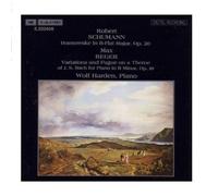 SCHUMANN, R.: Humoreske, Op. 20 / REGER: Variations and Fugue, Op. 81 by Wolf Harden (2009-09-11)