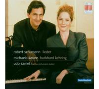 Schumann, R. - Kaune Singt Schumann-Lied [Import]