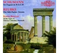 Schumann/Reubke - Sonata on the 94th Psalm / 6 Fugu - Nimbus Lighting