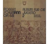Schumann Robert - Album Für Die Jugend OP.68 (Integrale) [Import]