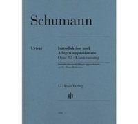 Schumann Robert - Allegro Appassionato Et Piece De Concert Opus 92 - Pianos(2)