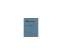 Schumann, Robert - Gesänge Der Frühe Op. 133