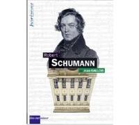 SCHUMANN, Robert Jean Gallois (Auteur)