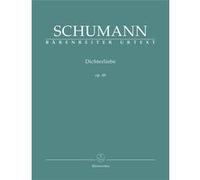 Schumann Robert Les Amours Du Poete Opus 48 (Dichterliebe) - Voix/Piano