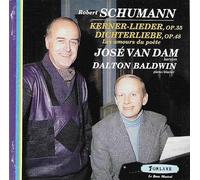 Schumann, Robert - Robert Schumann : Kerner-Lieder, Op. 35 / Dichterliebe, Op.48