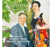 Schumann Robert - Robert Schumann: Oeuvres pour Alto & Piano