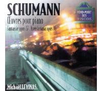 Schumann, Robert - Schumann - Oeuvres pour piano / Fantaisie op.17 / Kreisleriana
