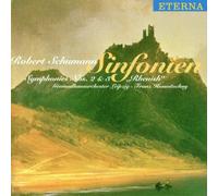 Schumann, Robert - Schumann : Symphonies n° 2 & n° 3 'Rhénane'