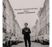 Schumann Severin Von Eckardstein Plays R
