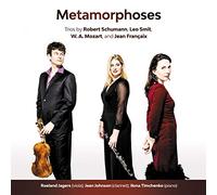 Schumann/Smit/Mozart/Francaix - Metamorphoses