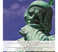Schumann : Sonates pour Violon Op 105 & Op 121