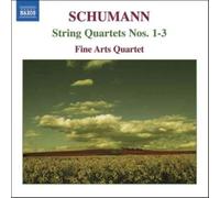 Schumann: String Quartets 1-3 [Audio CD] NEUF