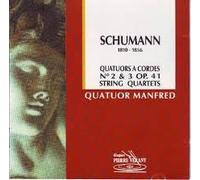 Schumann - String Quartets, Opus 41