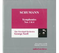 Schumann : Symphonie n° 2 en Ut majeur Op. 61 - Symphonie n° 4 en Ré mineur Op. 120