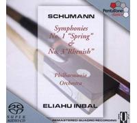Schumann: Symphonies Nos. 1 (""Spring"") & 3 (""Rhenish"")