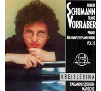 Schumann: The Complete Piano Works, Vol. 12 [Import]