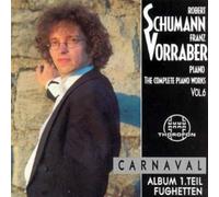 Schumann: The Complete Piano Works, Vol. 6