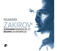 Schumann / Zakirov, Iskander - Iskander Zakirov Plays Schumann & Brahms
