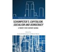 Schumpeter's Capitalism, Socialism And Democracy