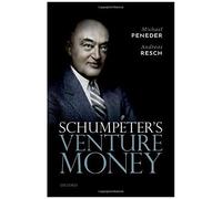 Schumpeter's Venture Money C