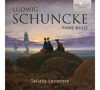 Schuncke: Piano Music