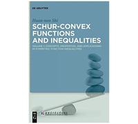 Schur-Convex Functions And Inequalities