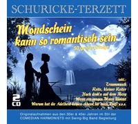 Schuricke-Terzett - Mondschein Kann So Romantisch Sein-50 Groe Erfo