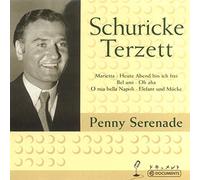 Schuricke Terzett, Rudi - Penny Serenade [Import]