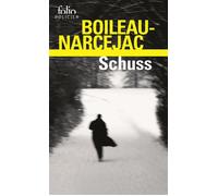 Schuss - Pierre Boileau - Gallimard - Poche - Roman