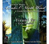 Schutz/Buxtehude/Tunder/Ahle : Awake, O North Wind [Import]
