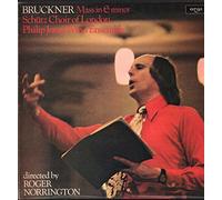 Schutz Choir of London / Philip Jones Wind Ensemble / Roger Norrington - Bruckner - Mass In E Minor