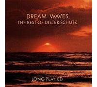 Schutz, Dieter - Dream Waves