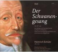 Schutz, H. - Der Schwanengesang Swv482 [Import]