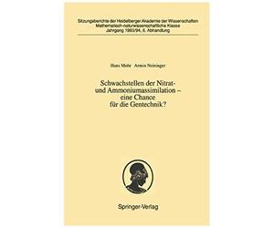 Schwachstellen Der Nitrat- Und Ammoniumassimilation - Eine Chance Für Die Gentechnik?